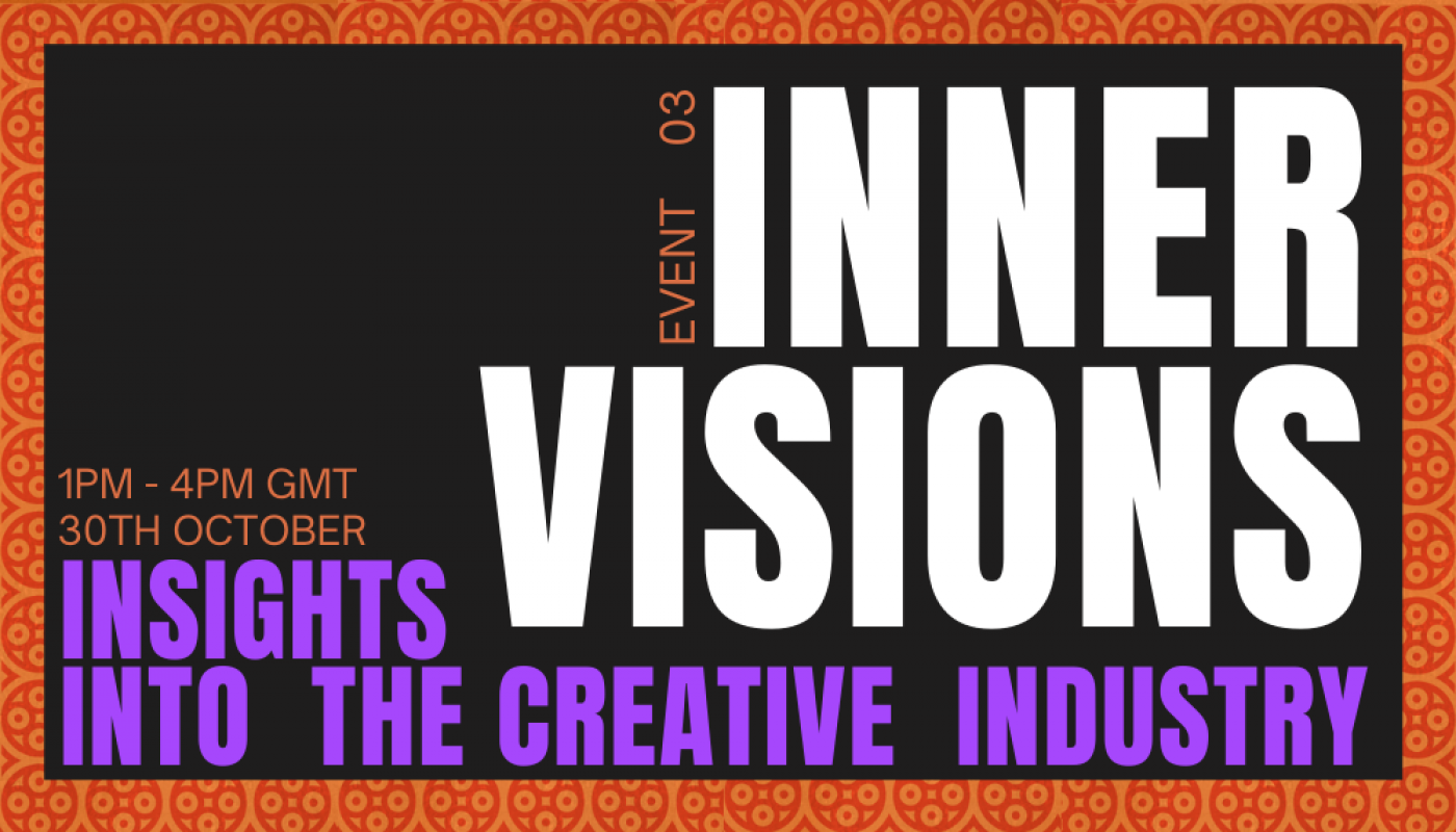 Inner Visions: Insights into the Creative Industry