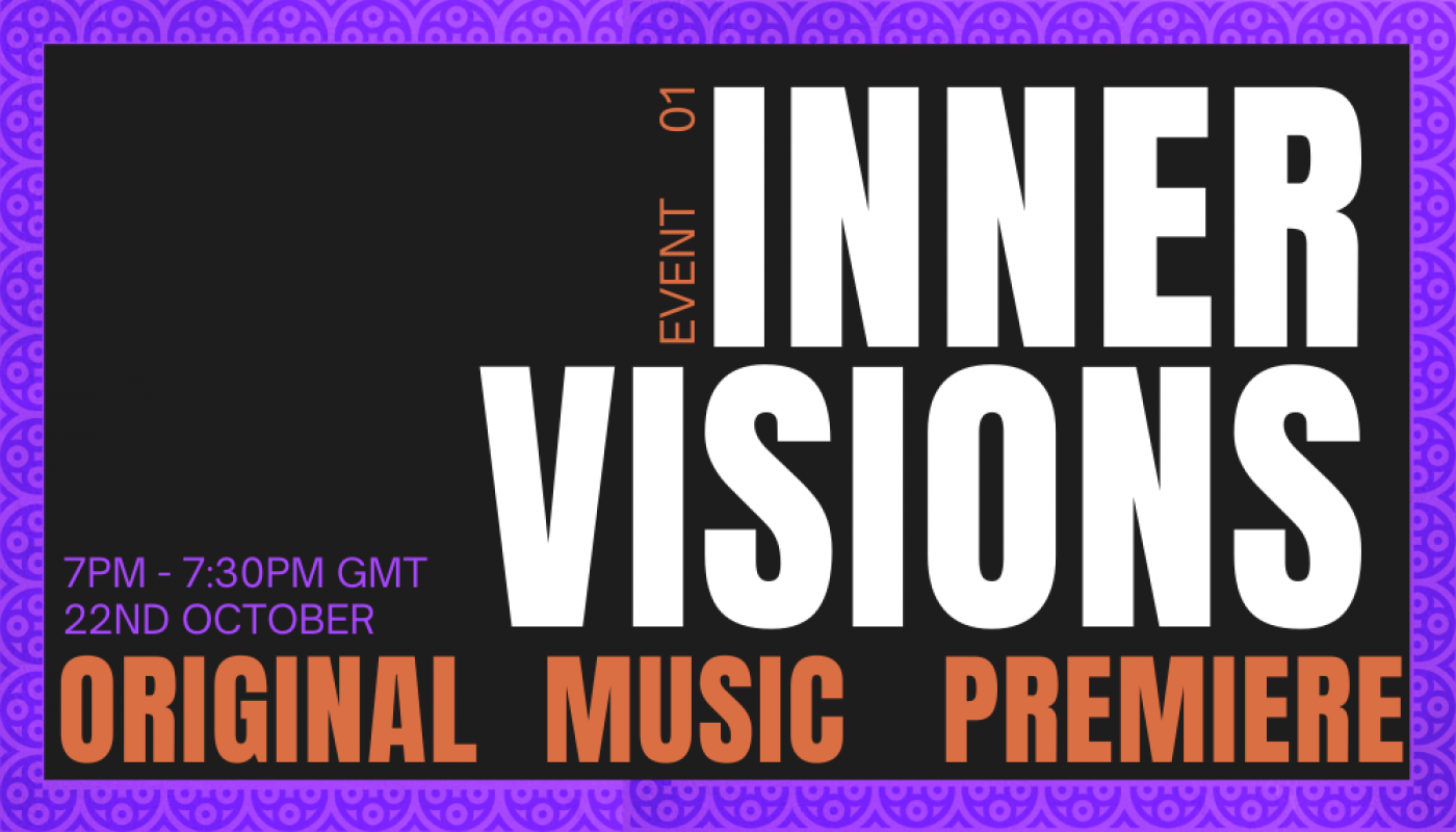 Inner Visions: Original Music Premieres
